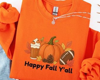Happy Fall Yall Sweatshirt, Fall Pumpkin Sweatshirt, Thanksgiving Sweatshirt, Women Fall Crewneck, Cute Thanksgiving Gift, Autumn Sweatshirt