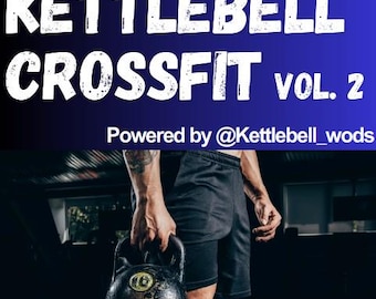 8 Week Kettlebell CrossFit Program (volume 2)