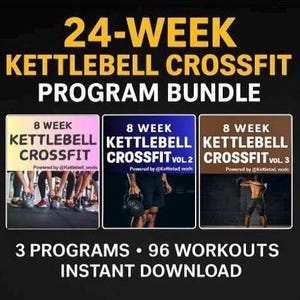 Könnte beinhalten: Ein digitales Fitnessprogramm-Bundle mit dem Titel "24-WOCHEN KETTLEBELL CROSSFIT PROGRAMM-BUNDLE". Es enthält drei 8-Wochen-Programme mit 96 Workouts. Das Bild zeigt Personen, die Kettlebells verwenden. Sofortiger Download.