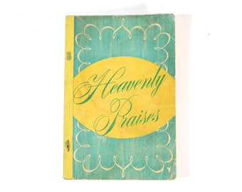 Vintage Paperback Heavenly Praises Hymn Book by Edwin Guber and the Moody Press Staff
