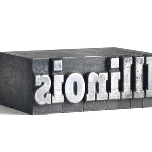 ILLINOIS - 36pt Vintage Metal Letterpress