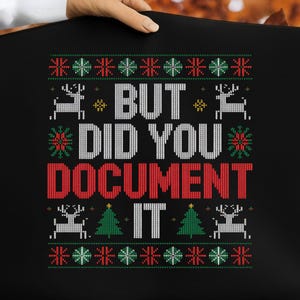 did you document it embroidery png, Funny ugly office party,humorous work holiday gift,Corporate Christmas,Christmas gift for office workers