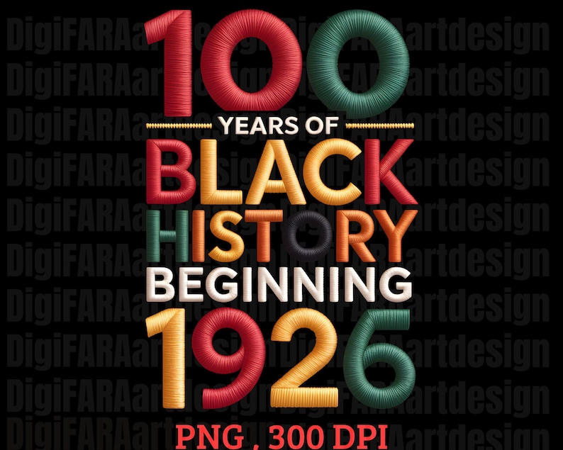 100 Years of Black History 1926-2026, Black Excellence Embroidery ...