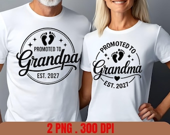 Promoted To Grandpa Grandma 2027 PNG, New Grandparents Announcement, Baby Reveal PNG, Pregnancy Announcement Shirt Design