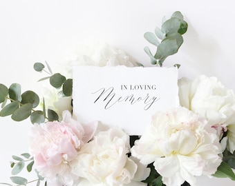 Classic In Loving Memory Wedding Sign Printable | Instant Download | Memorial Sign