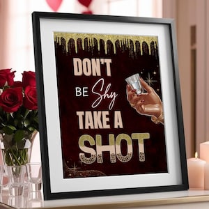 Don&#39;t be Shy Take a Shot Cheetah Print Sign- Printable Entry Fee Shot Leopard Gold Girls Night Dinner Party Birthday Bachelorette Bar Poster