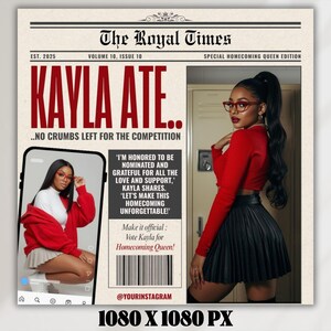 K&ouml;nnte beinhalten: Grafik im Zeitungsstil mit der &Uuml;berschrift "KAYLA ATE..." und dem Text "NO CRUMBS LEFT FOR THE COMPETITION." Es zeigt ein Foto einer Frau in einem roten Oberteil und einem schwarzen Rock sowie einen Telefonbildschirm mit einem Foto derselben Frau. Der Text enth&auml;lt "Vote Kayla for Homecoming Queen!"