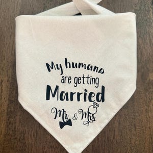 Meine Menschen heiraten Hundehalstuch | Snap On Hundehalstuch | Hochzeit Hundehalstuch | Hochzeit Hund Geschenk | Verlobungsgeschenk