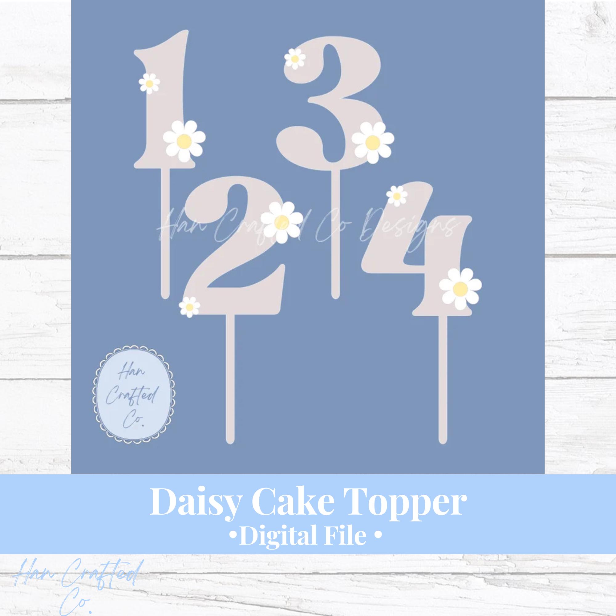 Daisy Cake Topper SVG Bundle | Daisy Cake Topper SVG | Cake Topper File ...