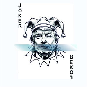 Trump Joker Card SVG - Cartoon Style, Digital Download / Trump 2024 Svg, Donald Trump Svg Bundle, Trump Face Clipart, Political Svg