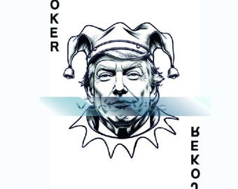 Trump Joker Card SVG: Political Humor Cartoon (Digital Download)