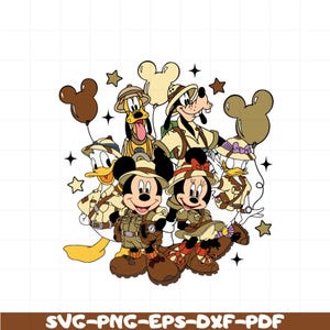 Puede incluir: Ilustración de dibujos animados con Mickey Mouse, Minnie Mouse, Pato Donald, Pata Daisy, Goofy y Pluto con trajes de safari. Los personajes están rodeados de estrellas y globos con forma de Mickey. El texto "SVG-PNG-EPS-DXF-PDF" está en la parte inferior.