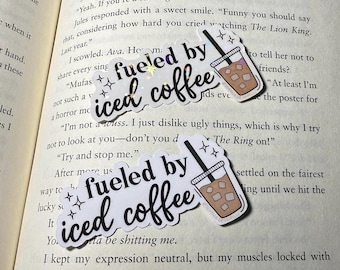 Fueled By Iced Coffee Sticker - Iced Coffee Sticker - Water bottle Sticker - Laptop Sticker - Kindle Sticker - Holographic Sticker - Gift