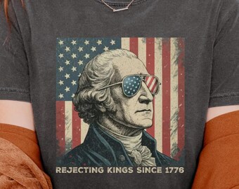 Comfort Colors® Rejecting Kings Since 1776 Protest Shirt, Pro Democracy Shirt, Anti Authoritarianism Shirt, Anti Trump Tee, Anti Trump Shirt