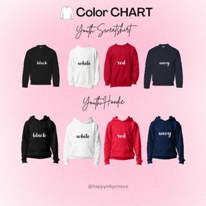 May include: Color chart showcasing youth sweatshirts and hoodies in black, white, red, and navy. The image displays both crewneck sweatshirts and hooded sweatshirts, each labeled with its respective color.