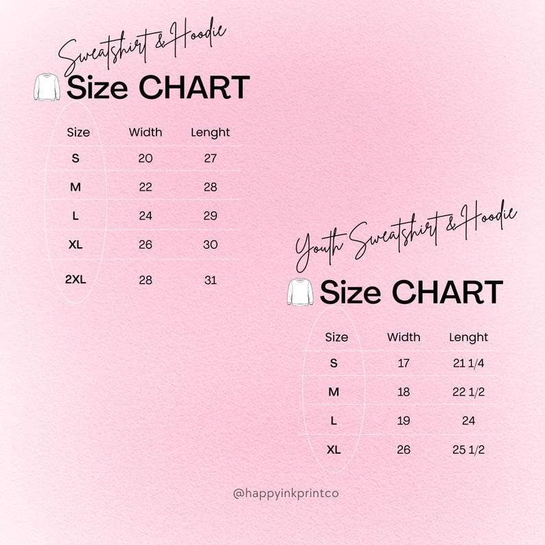 May include: A pink background features two size charts for sweatshirts and hoodies. The first chart lists sizes S to 2XL with width and length measurements in inches. The second chart is for youth sizes S to XL, also with measurements in inches. The text "Sweatshirt & Hoodie" and "Youth Sweatshirt & Hoodie" are at the top.