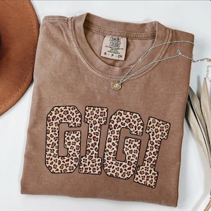 Comfort Colors® Gigi Shirt, Leopard Gigi Shirt, Gigi Tee, Cute Gigi Shirt, Gift for Gigi, Grandma Gift, Grandmother Shirt, Grandma Mimi Gigi