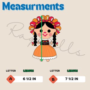 Op de afbeelding: Een kleurrijke illustratie van een traditionele Mexicaanse pop in een rode, oranje en gele jurk. De pop is 16,5 cm hoog en 19 cm breed. De afbeelding bevat de tekst "Measurments" en de letters "A" en "B" met de bijbehorende afmetingen.