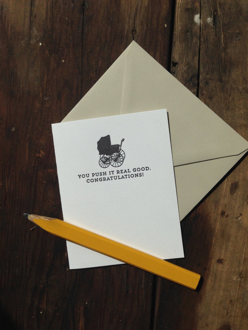 You push it real good new baby letterpress card