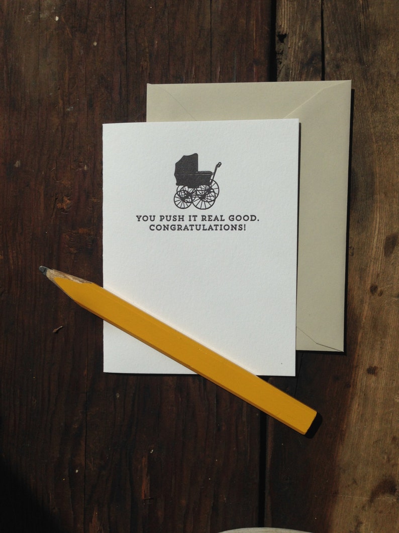 You push it real good new baby letterpress card
