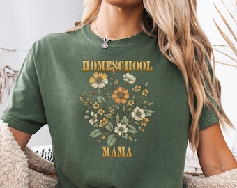 Homeschool Mama Shirt, Homeschool Mom Tee, Comfort Colors, Homeschool Tshirt, Homeschooling Shirt, Christian Mama Shirt, Homeschool Mom Gift