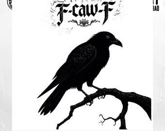 Crow png, F-caw-F Clipart, Bird png, raven png, Black raven, Sublimation png, Digital Download png,Digital raven, Crow Clipart