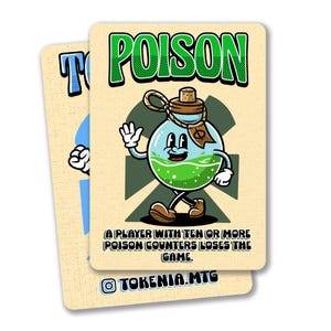 Puede incluir: Una carta de contador de veneno verde y azul con una ilustración de dibujos animados de una botella de poción verde con una cara sonriente. La carta dice "Veneno" en letras verdes y "Un jugador con diez o más contadores de veneno pierde la partida." La carta también tiene el logotipo "tokenia.mtg" en la parte inferior.