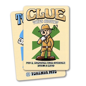 May include: Two trading cards featuring a detective theme. The primary card displays a cartoon detective with a magnifying glass, the word "CLUE", and the text "TOKEN ARTIFACT". The card's background is a light tan color with a green cross design.
