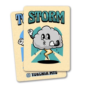 May include: Two playing cards with a cartoon storm cloud illustration. The top card reads "TO STORM" in teal letters. The cloud has a face, lightning, and rain. The bottom card has the Instagram handle "TOKENIA.MTG".