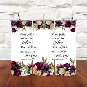 South African Afrikaans Eksodus 14:14 Skinny Tumbler Sublimation Design PNG, South African Afrikaans PNG