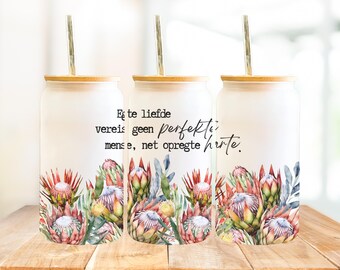 South African  Liefde Tumbler Wrap PNG | Afrikaans Inspirational Glass Can Design | Protea Floral Printable