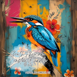 May include: A colourful illustration of a kingfisher bird with blue, orange, and white feathers, set against a painted wooden background. The artwork includes text that reads "South African Coaster Bundle" and "Set of 10". The background has splashes of colour.