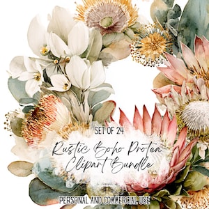 May include: A watercolour floral clipart bundle featuring a variety of flowers in white, pink, yellow, and green. The text "SET OF 24" and "Rustic Boho Protea Clipart Bundle" are visible. The words "PERSONAL AND COMMERCIAL USE" are also present.