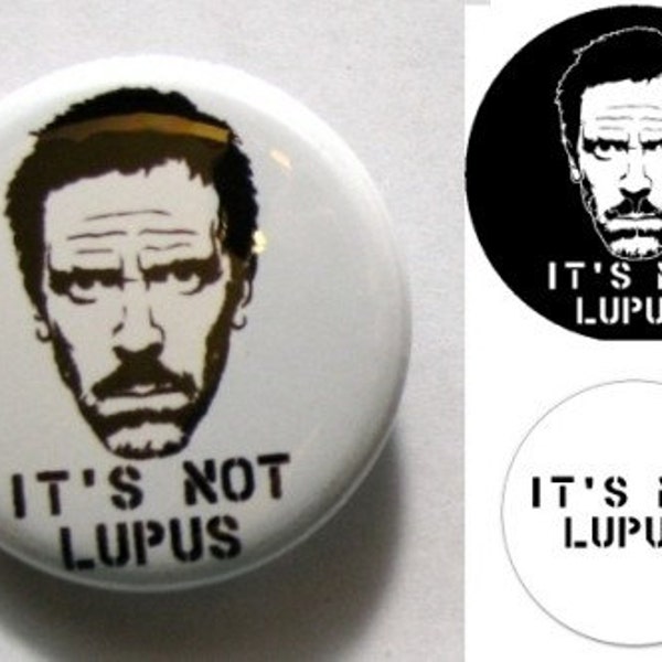 It's Not Lupus -  Pin Buttons, two