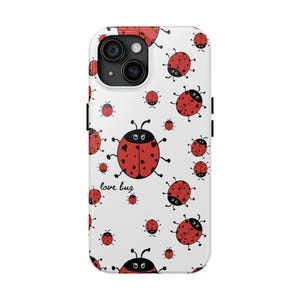 Funda resistente para teléfono Love Bug Ladybug