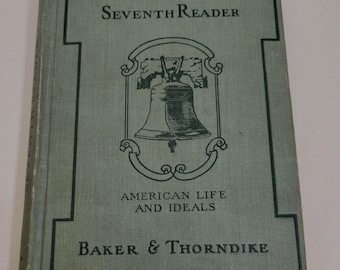 Vintage Antique 1918 Everyday Classics Seventh Reader School Book