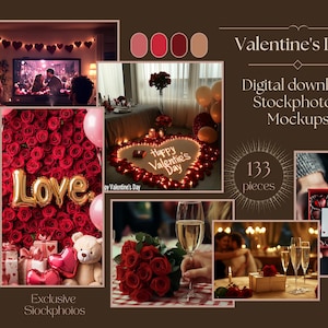 May include: A collection of 133 digital Valentine's Day stock photos and mockups. The images feature red roses, heart-shaped arrangements, romantic settings, and the words "Love" and "Happy Valentine's Day".