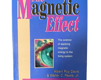 Het magnetische effect van Albert Roy Davis