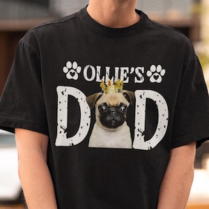 Custom Dog Dad Shirt, Custom Pet Shirt,Dog Dad Gift,Personalized Dog Name Photo Shirt,Dog Mom Gift,Gift For Dog Lover,Fathers Day Gift