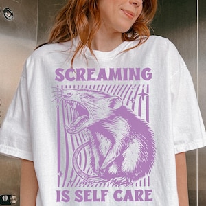 Screaming Is Self Care Shirt -Retro Funny Possum Shirt,Vintage Possum Shirt,Aesthetic Shirt,Possum Meme Shirt,Mental Health Sweatshirt