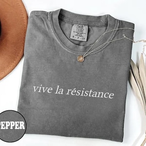 Vive La Widerstand Shirt -Feministisches Tshirt, Shirt für soziale Gerechtigkeit, Widerstand T-Shirt, Widerstand Tshirt, Aktivismus Shirt, Aktivist Shirt, Anti Trump Shirt