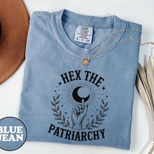 Hex The Patriarchy Shirt -feminist shirt,feminist tshirt,feminist t shirt,feminism shirt,girl power,feminist gifts,smash patriarchy shirt