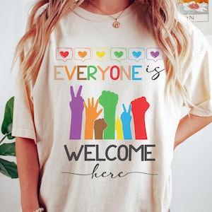 Idaho Teacher Everyone Is Welcome Here Shirt-Inclusion and Equality T Shirt,Protest and Resist T Shirt,Idaho Teacher Tshirt,Diversity Shirt