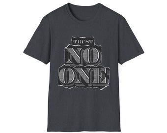 vertrouw niemand, graphic t, edgy,