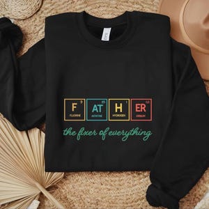 Father&#39;s Day Crewneck Sweatshirt - Best Dad Ever Gift, Birthday Present for Papa, Love Dad Jumper, Daddy Sweatshirt. Dad Birthday Gift,