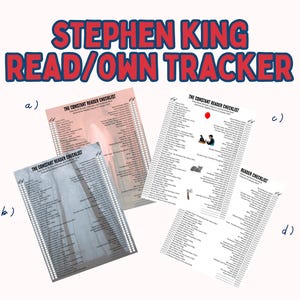 Puede incluir: Una colección de cuatro listas de verificación tituladas "Stephen King Read/Own Tracker". El texto superior es rojo y azul. Cada lista de verificación es blanca con una cuadrícula de líneas y títulos. Las listas de verificación están etiquetadas a, b, c y d.