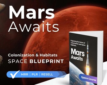 Op de afbeelding: Een digitale productcover met een rode planeet en een raket. De tekst op de cover luidt "Mars Awaits: Exploring the future of colonization and space habitats. Space Course".