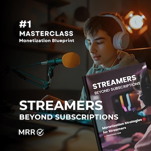 May include: A book titled "Streamers Beyond Subscriptions: Monetization Strategies for Streamers" with a red and white logo for Masterclass. The book cover features a person wearing headphones and looking at a computer screen.