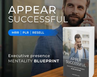Mastering Executive Presence Course – Boost Your Leadership Skills & Career Success, PLR, MRR, Resell | Professional Development, Confidence