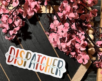911 Dispatcher - Emergency Dispatcher - Vinyl Sticker Decal